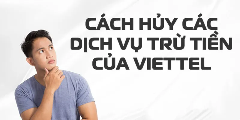 cách hủy xổ số 888 viettel